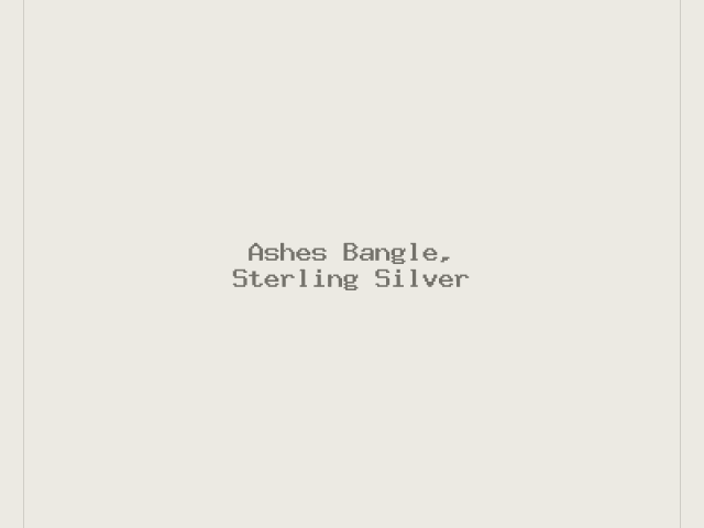Ashes Bangle, Sterling Silver